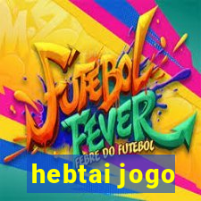 hebtai jogo